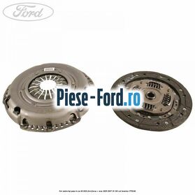 Set ambreiaj pana in an 09/2010 Ford Focus C-Max 2003-2007 1.6 100 cai #AC34E13CA3