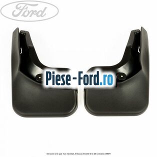 Set bavete noroi spate 5 usi hatchback Ford Focus 2014-2018 2.0 ST 250 cai #901058187F