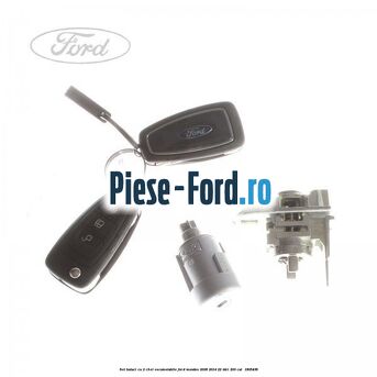 Set butuci cu 2 chei escamotabile Ford Mondeo 2008-2014 2.2 TDCi 200 cai #1F0AE67F25