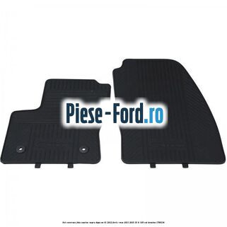 Set covorase fata cauciuc negru dupa an 01/2012 Ford C-Max 2011-2015 1.6 Ti 105 cai #225630A958