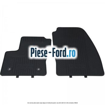 Set covorase fata cauciuc negru dupa an 01/2012 Ford Grand C-Max 2011-2015 1.6 Ti 105 cai #AE6219779D