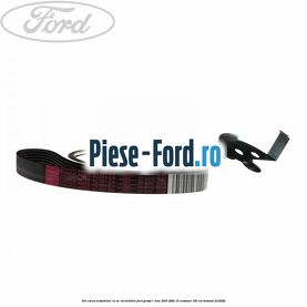 Set curea transmisie cu AC stretchbelt Ford Grand C-Max 2016-2020 1.5 EcoBoost 150 cai #BAFB741BBD