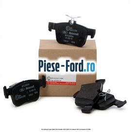 Set placute frana spate Ford Mondeo 2014-2018 1.5 EcoBoost 160 cai #0F5FBBB19E