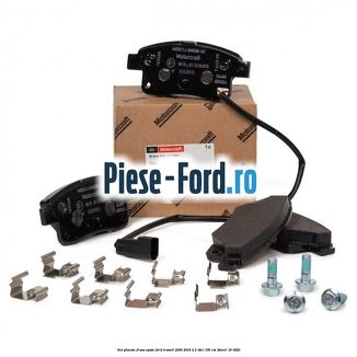 Set placute frana spate Ford Transit 2006-2014 2.2 TDCi 136 cai #30BFF0C5BA