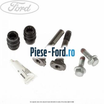 Set reparatie culise etrier fata Ford Transit 2014-2018 2.0 EcoBlue 170 cai #1CCF0B0FB2
