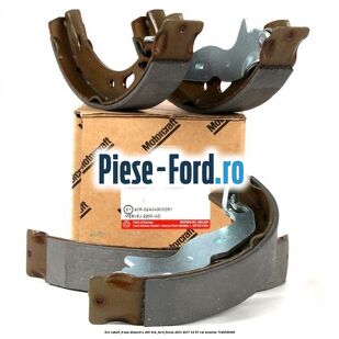 Set saboti frana diametru 200 mm Ford Fiesta 2013-2017 1.4 97 cai #620C6BE67E