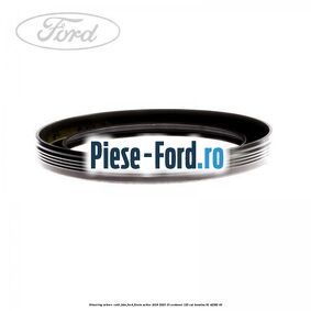 Simering arbore cotit fata Ford Fiesta Active 2018-2023 1.0 EcoBoost 125 cai #273081AA29