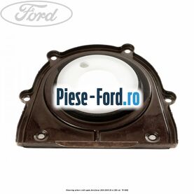 Simering arbore cotit spate Ford Focus 2014-2018 2.0 ST 250 cai #AA994B21E2