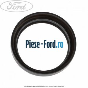 Simering planetara dreapta cutie viteza PowerShift Ford Focus 2014-2018 1.6 Ti 85 cai