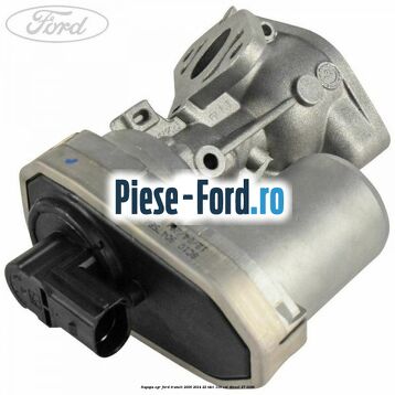 Supapa EGR Ford Transit 2006-2014 2.2 TDCi 115 cai #007681A761