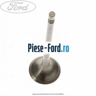 Supapa evacuare Ford Fiesta 2013-2017 1.5 TDCi 95 cai