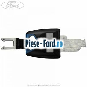 Suport camera marsarier hayon Ford Focus 2014-2018 1.6 TDCi 95 cai