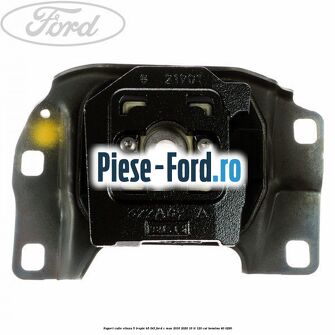 Suport cutie viteza 5 trepte B5/IB5 Ford C-Max 2016-2020 1.6 Ti 120 cai #7E7C6725E1