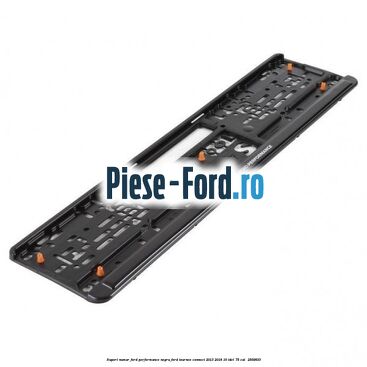 Suport numar Ford Performance negru Ford Tourneo Connect 2013-2018 1.6 TDCi 75 cai #59C43660CA
