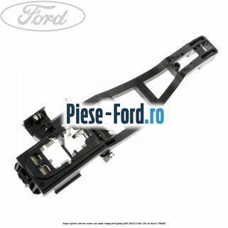 Suport plastic interior maner usa spate stanga Ford Galaxy 2007-2014 2.0 TDCi 130 cai #BD5BF3414D