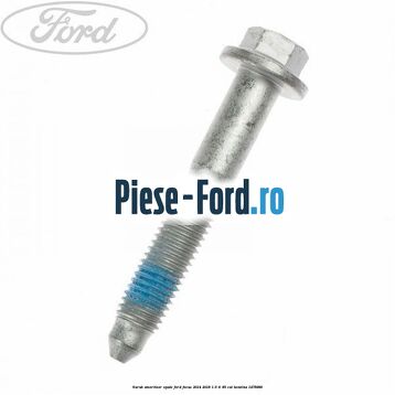 Surub amortizor spate Ford Focus 2014-2018 1.6 Ti 85 cai
