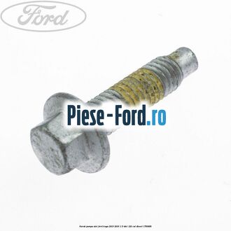 Surub pompa ulei Ford Kuga 2013-2016 1.5 TDCi 120 cai