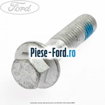 Surub prindere amortizor punte fata 50 mm Ford S-Max 2007-2014 2.3 160 cai