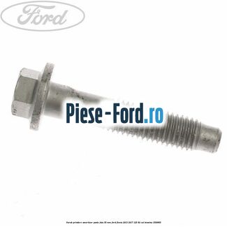 Surub prindere amortizor punte fata 55 mm Ford Fiesta 2013-2017 1.25 82 cai #5D9E08CCC3