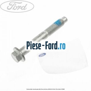 Surub prindere bascula punte fata 95 MM Ford Focus 2008-2011 2.0 TDCi 136 cai #C8095CB1A0