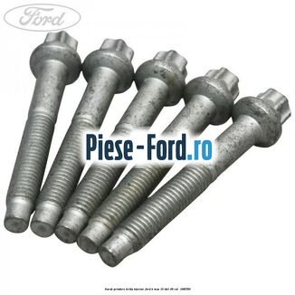 Surub prindere brida injector Ford B-Max 1.5 TDCi 95 cai #4C77192FF7