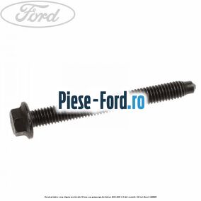 Surub prindere corp clapeta acceleratie 56 mm sau pompa apa Ford Focus 2014-2018 1.5 TDCi ECOnetic 105 cai #3EA953A36D