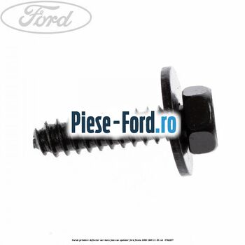 Surub prindere deflector aer, bara fata, vas spalator Ford Fiesta 1989-1996 1.1 50 cai #EC24DDAF22