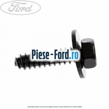 Surub prindere deflector aer, bara fata, vas spalator Ford Tourneo Connect 2002-2014 1.8 Di 75 cai #4834E687E5