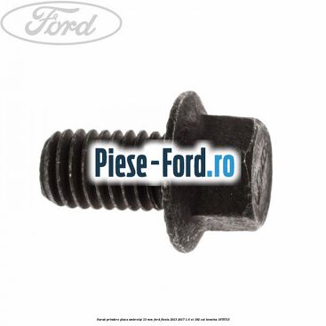 Surub prindere placa ambreiaj 13 mm Ford Fiesta 2013-2017 1.6 ST 182 cai