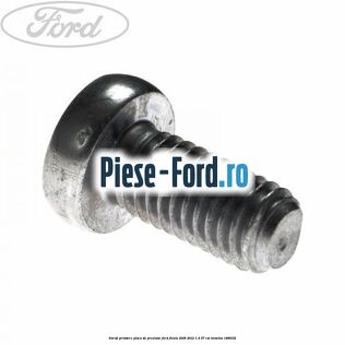 Surub prindere placa de presiune Ford Fiesta 2008-2012 1.4 97 cai #2A64964414