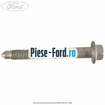 Surub prindere punte fata in spre fata Ford Fiesta 2002-2005 1.4 TDCi 68 cai #DD1DA7CCB0