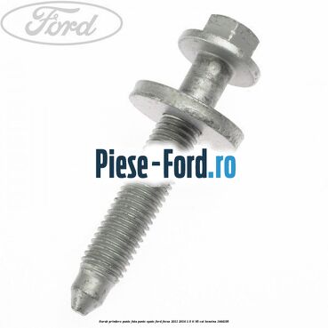 Surub prindere punte fata, punte spate Ford Focus 2011-2014 1.6 Ti 85 cai
