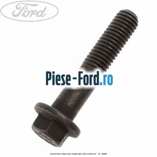 Surub prindere tampon motor dreapta, suport motor metalic Ford Mondeo 2008-2014 2.2 TDCi 200 cai #5C667AC2FC