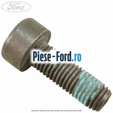 Surub prindere volanta 26 mm Ford EcoSport 2019-2023 1.5 TDCi EcoBlue 4x4 125 cai #32BC3C168A