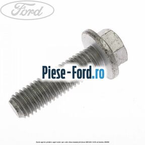 Surub superior prindere suport motor spre cutie viteza manuala Ford Focus 2008-2011 1.4 80 cai #2C9E558AAB