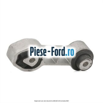 Tampon motor spre cutie viteze Ford Ka 2009-2016 1.2 69 cai #4220C895A6