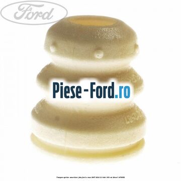 Tampon opritor amortizor fata Ford S-Max 2007-2014 2.0 TDCi 163 cai
