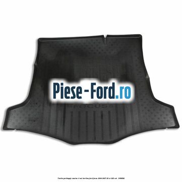 Tavita portbagaj, cauciuc 4 usi berlina Ford Focus 2004-2007 2.5 ST 225 cai #A9F25CD001