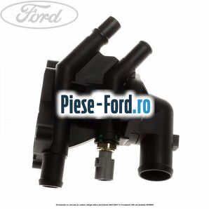 Termostat cu carcasa si senzor temperatura Ford Fiesta 2013-2017 1.0 EcoBoost 125 cai
