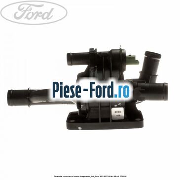 Termostat cu carcasa si senzor temperatura Ford Fiesta 2013-2017 1.6 TDCi 95 cai #24D9799947