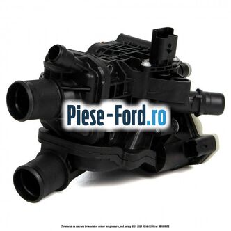 Termostat cu carcasa termostat si senzor temperatura Ford Galaxy 2015-2023 2.0 TDCi 180 cai #CAF5E5EAED