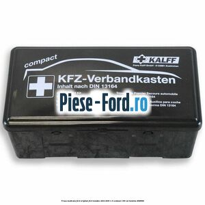 Trusa medicala Ford original Ford Mondeo 2014-2018 1.5 EcoBoost 160 cai #681936BFCB