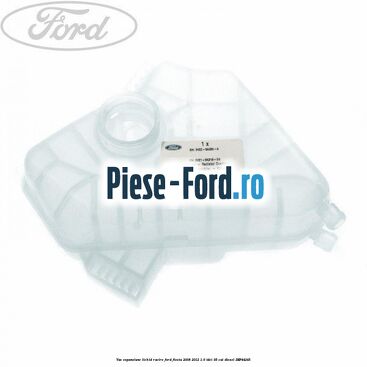 Vas expansiune lichid racire Ford Fiesta 2008-2012 1.6 TDCi 95 cai #836959AAED