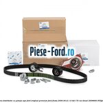 1 Set curea distributie cu pompa apa Ford Original Ford Fiesta 2008-2012 1.6 TDCi 75 cai diesel