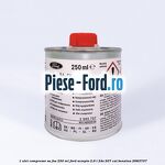 1 Ulei compresor SA-FVA 250 ML Ford Scorpio 2.9 i 24V 207 cai #F3C491E754