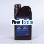 1 Ulei transmisie diferential Ford Original 1 L 75W-140 C Ford Transit 2000-2006 2.4 TDdi 120 cai #9F7636B78B