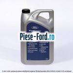 5 Ulei cutie automata PowerShift Ford Original 5L Ford Mondeo 2014-2018 1.6 TDCi 115 cai diesel