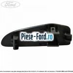 Acoperire incuietoare usa fata dreapta Ford Focus 2014-2018 1.5 EcoBoost 182 cai benzina