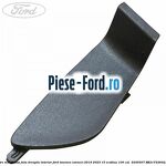 Acoperire maner usa fata dreapta interior Ford Tourneo Connect 2019-2023 1.5 EcoBlue 100 cai #E23C7F65ED