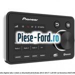 Adaptor DAB Radio Digital SDA-11DAB cu Bluetooth Ford Fiesta 2013-2017 1.25 60 cai #3C101514D2